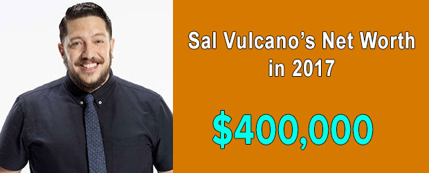 Impractical Jokes actor Sal Vulcano's net worth $4000,000