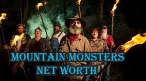 Mountain Monsters Cast Salary and Net Worth up-to-date 2018