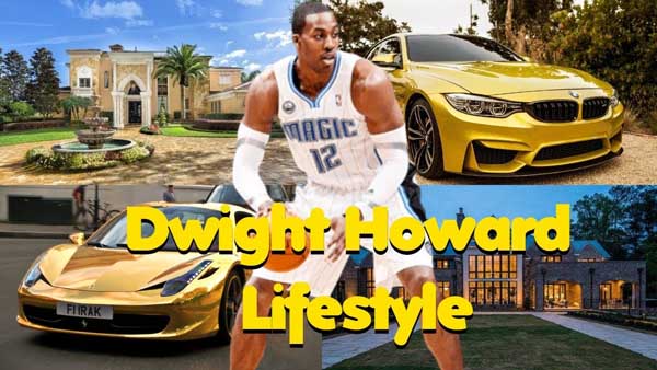 Dwight Howard lifestyles