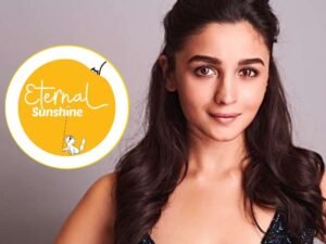 Alia Bhatt Eternal Sunshine Productions