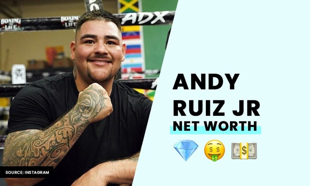 From Upset Victory To $20 Million: Andy Ruiz Jr.'s Net Worth Breakdown