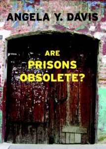 Angela Davis Book Royalties (Are Prisons Obsolete?, Women, Race, & Class, An Autobiography)