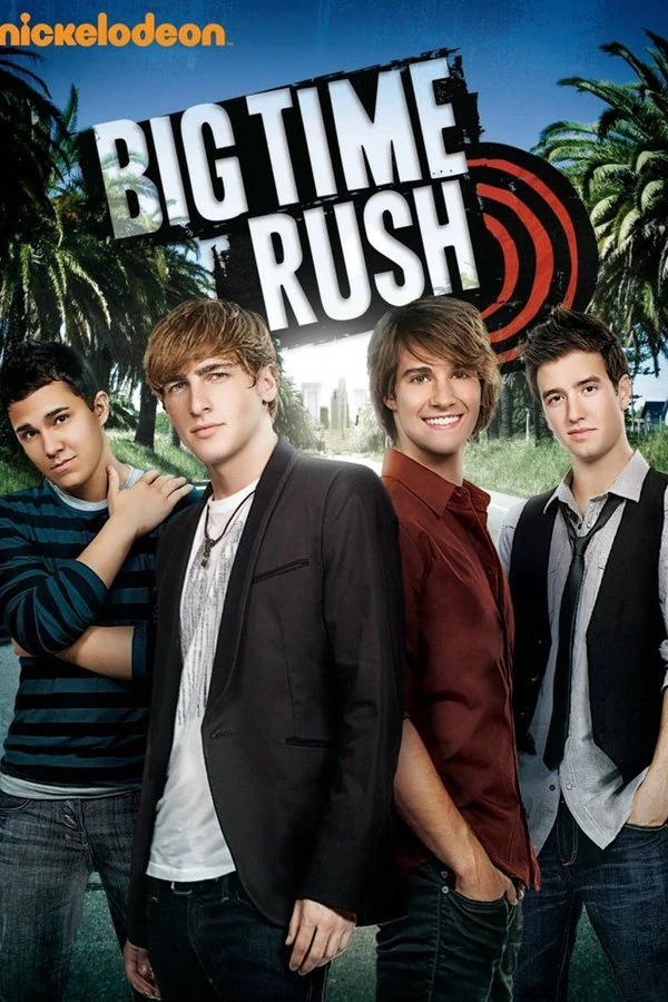 Big Time Rush Big Time Rush (TV Series)