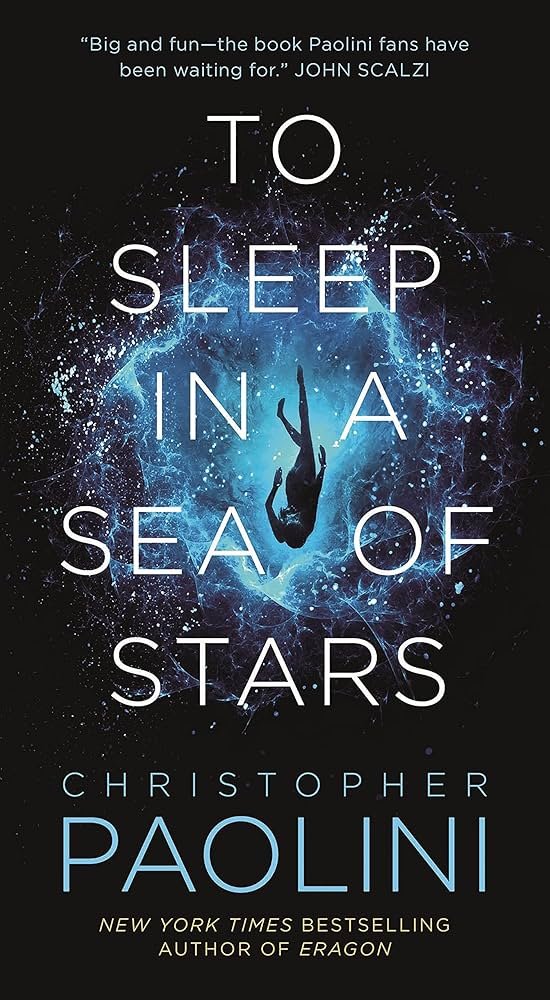 Christopher Paolini To Sleep in a Sea of Stars (Book)