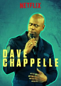 Dave Chappelle Netflix Comedy Specials