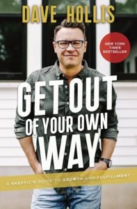 Dave Hollis Book Sales (Get Out of Your Own Way, Built Through Courage)